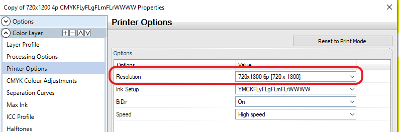 Create a new Printmode with different resolution settings.